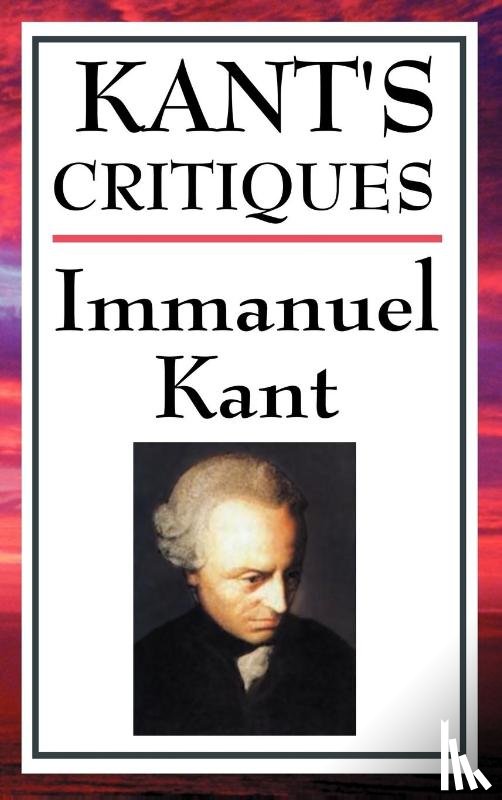 Kant, Immanuel (University of California - Kant's Critiques
