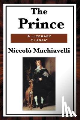Machiavelli, Niccolo - The Prince