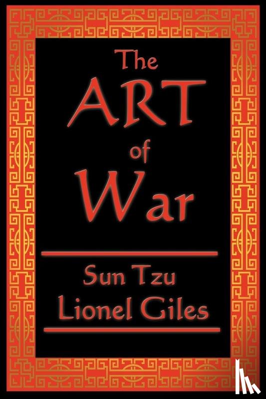 Tzu, Sun, Xgiles, Lionel Giles - The Art of War