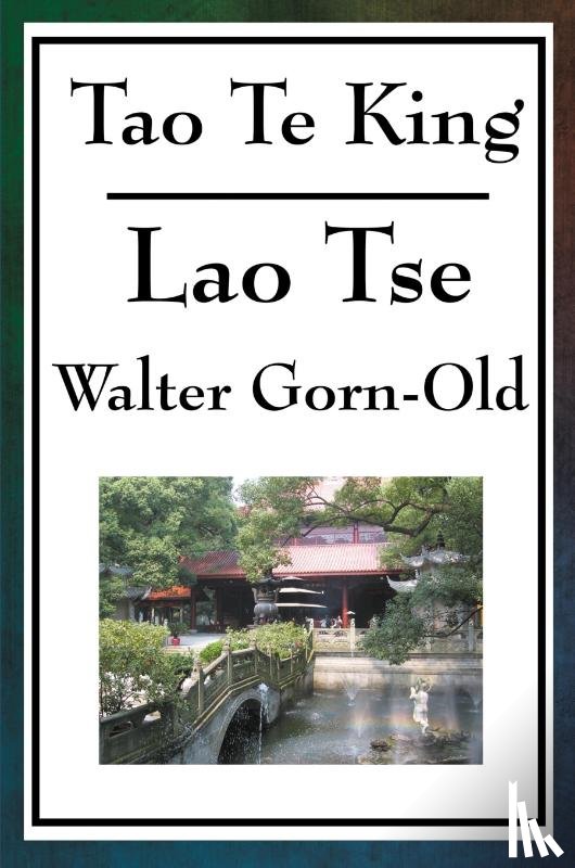 Lao-Tse, Gorn-Old, Walter - Tao Te King