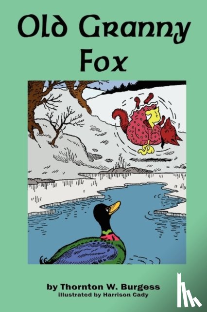 Burgess, Thornton W - Old Granny Fox