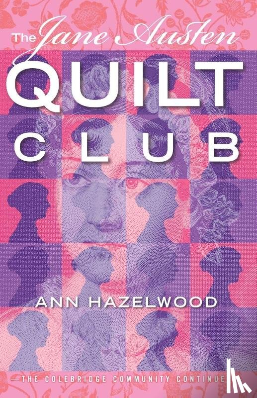 Hazelwood, Ann - Jane Austen Quilt Club - Print-On-Demand Edition