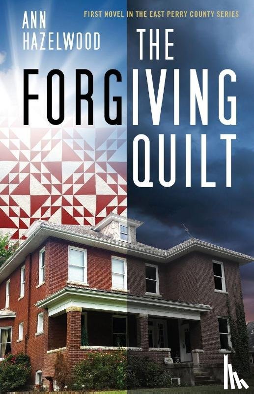 Hazelwood, Ann - The Forgiving Quilt - Print-On-Demand Edition