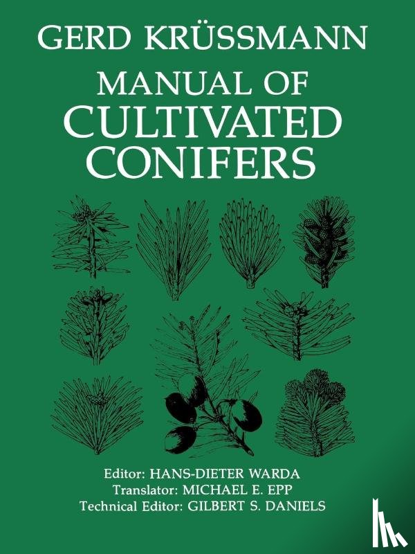 Krussmann, Gerd - Manual of Cultivated Conifers