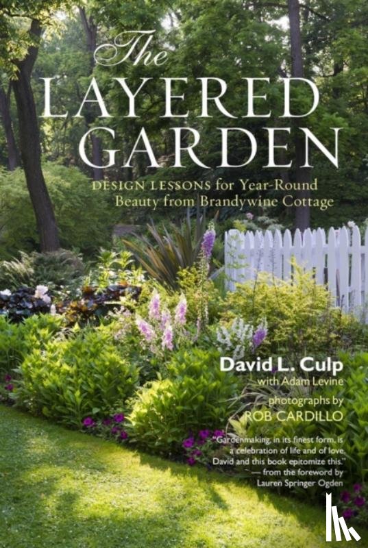 Levine, Adam, L. Culp, David - The Layered Garden