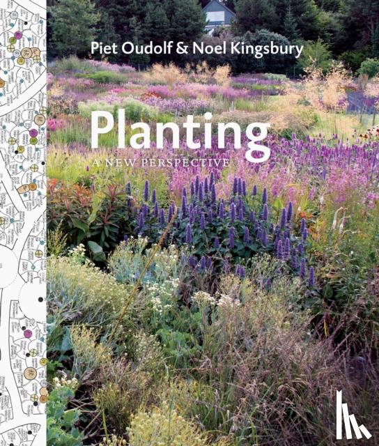 Kingsbury, Noel, Oudolf, Piet - Planting