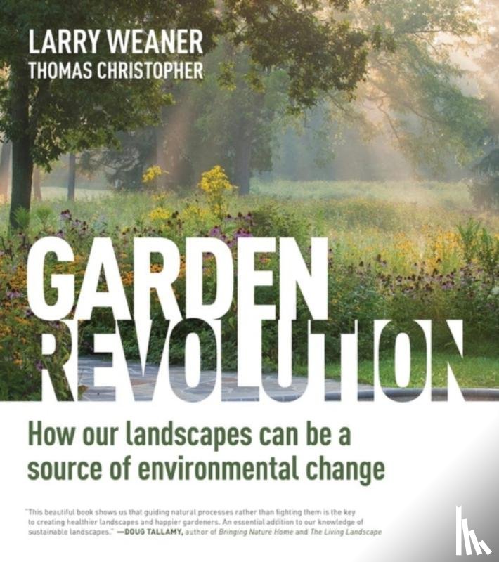 Weaner, Larry, Christopher, Thomas - Garden Revolution