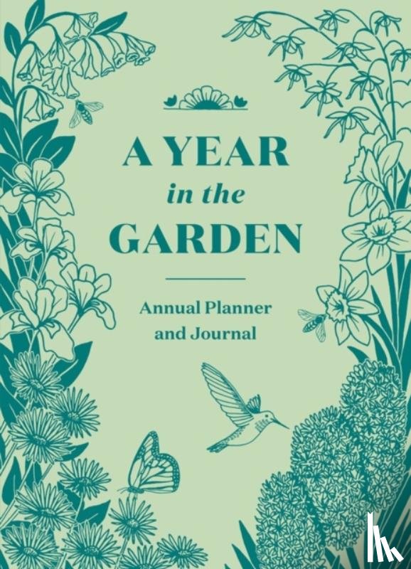 Montenegro, Nina, Montenegro, Sonya - A Year in the Garden