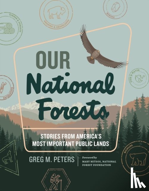 M. Peters, Greg - Our National Forests