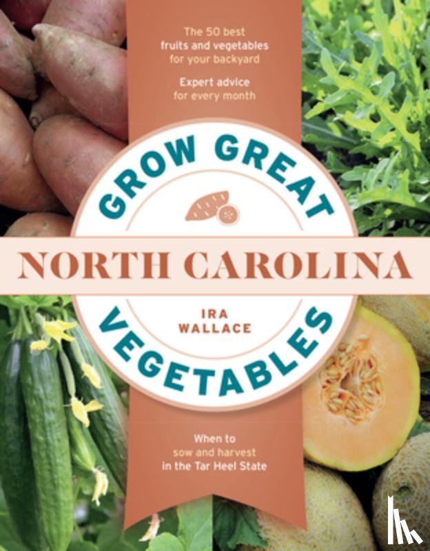 Wallace, Ira - Grow Great Vegetables in North Carolina