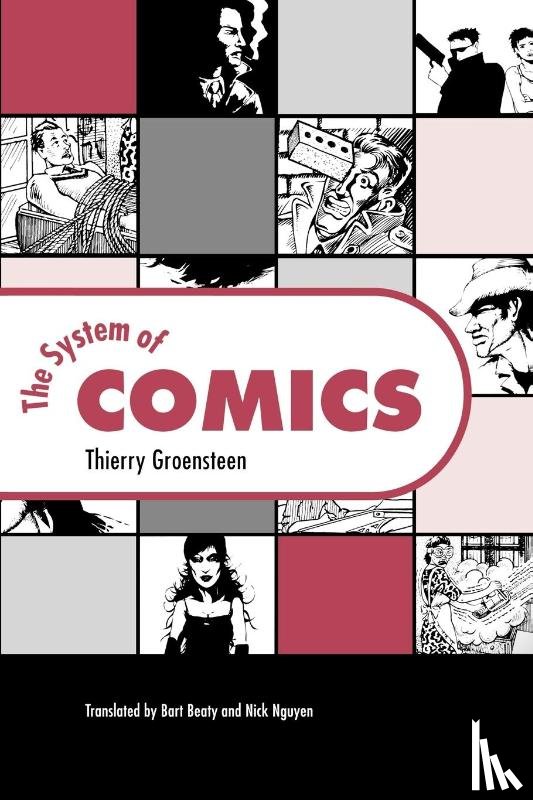 Groensteen, Thierry - The System of Comics
