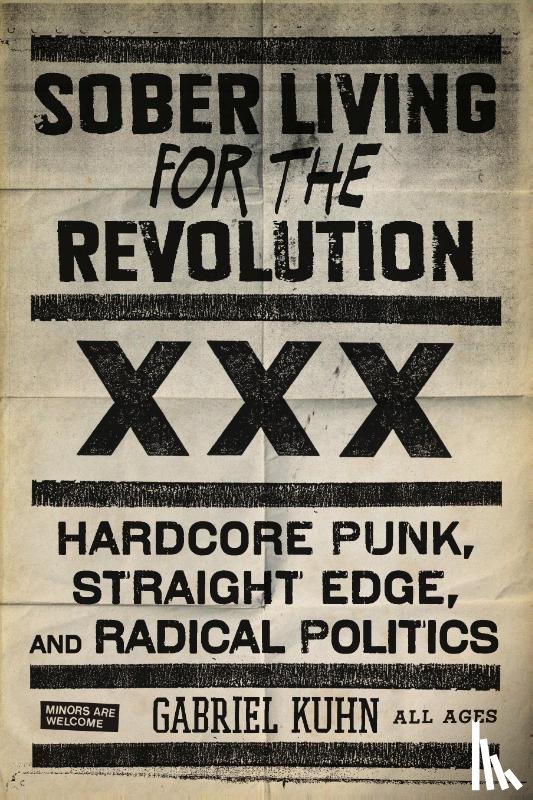 Kuhn, Gabriel - Sober Living for the Revolution