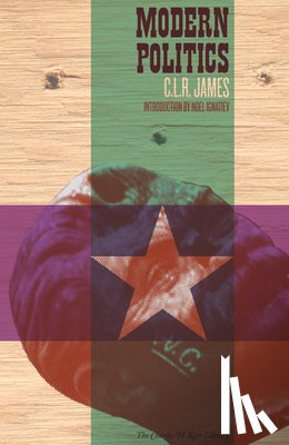 James, CLR - Modern Politics