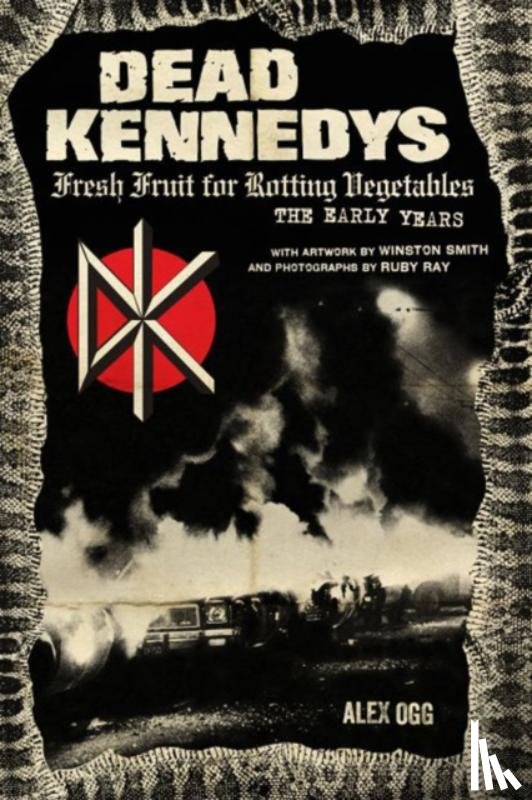 Ogg, Alex, Smith, Winston - Dead Kennedys