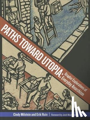 Milstein, Cindy - Paths Toward Utopia