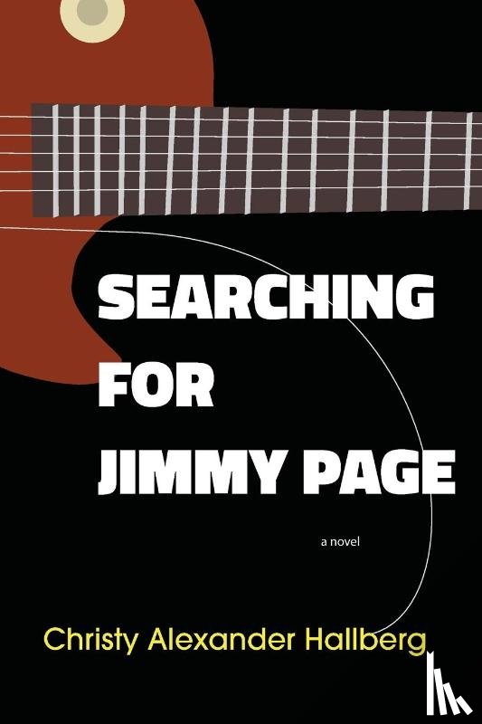 Hallberg, Christy Alexander - Searching for Jimmy Page