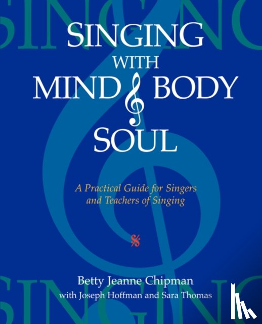 Chipman, Betty Jeanne - Singing with Mind, Body, and Soul
