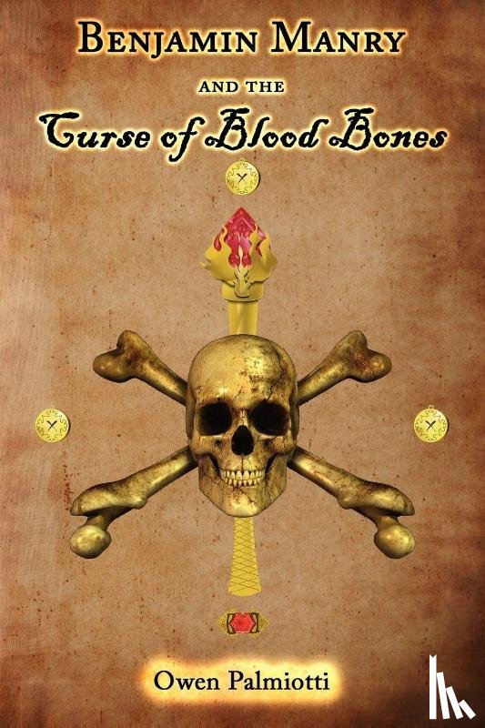 Palmiotti, Owen - Benjamin Manry and the Curse of Blood Bones