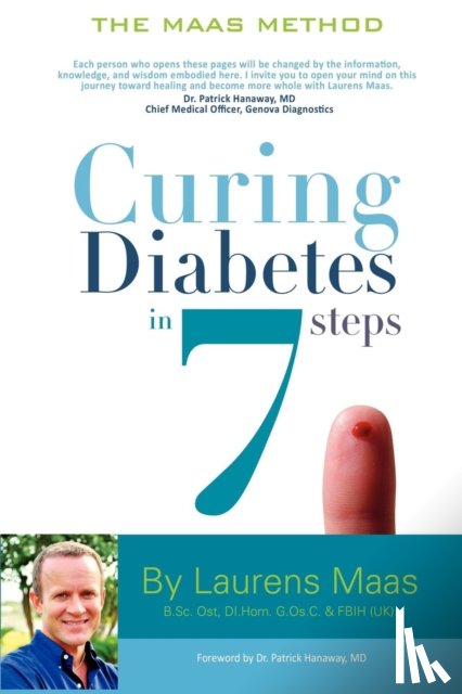 Maas, Laurens - Curing Diabetes in 7 Steps