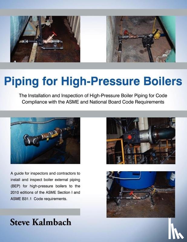 Kalmbach, Steve - Piping for High-Pressure Boilers