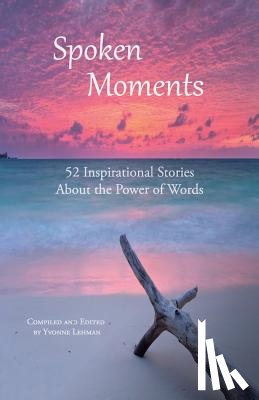  - Spoken Moments