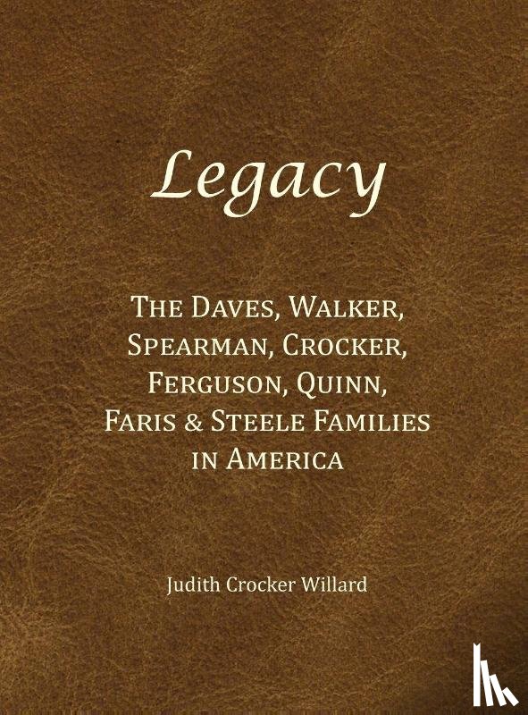 Willard, Judith Crocker - Legacy