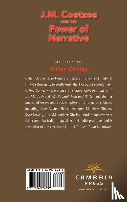 Dooley, Gillian - J.M. Coetzee and the Power of Narrative
