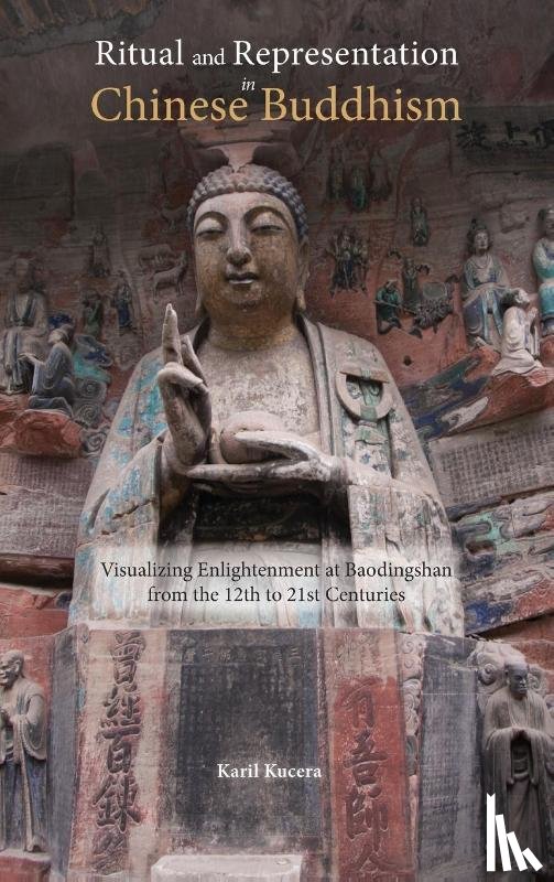 Kucera, Karil J - Ritual and Representation in Chinese Buddhism