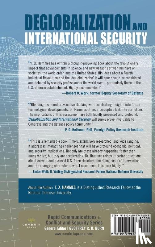 Hammes, T X - Deglobalization and International Security