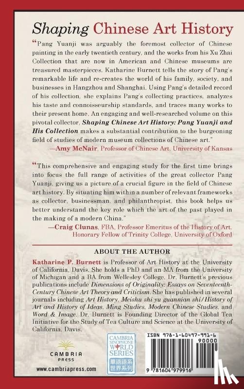 Burnett, Katharine P - Shaping Chinese Art History