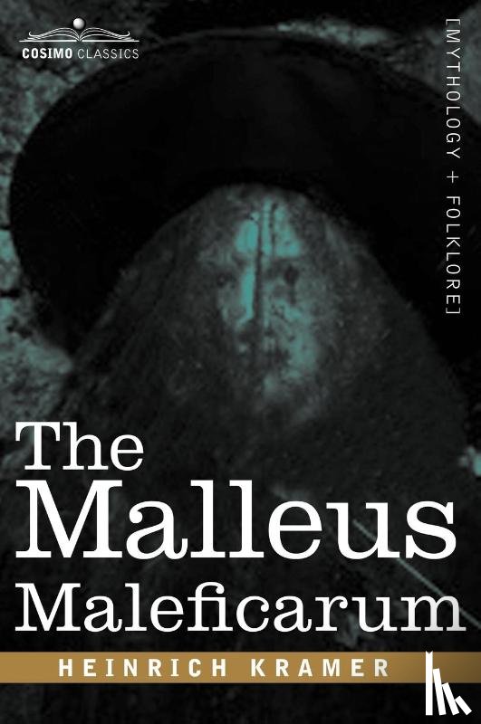 Kramer, Heinrich - The Malleus Maleficarum