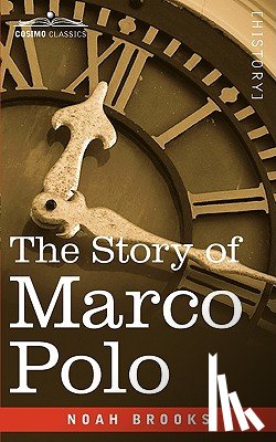 Brooks, Professor Noah - The Story of Marco Polo