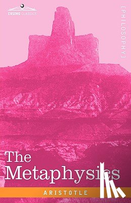 Aristotle - The Metaphysics