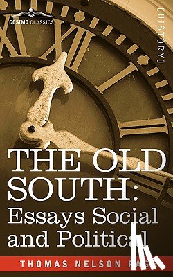 Page, Thomas Nelson - The Old South