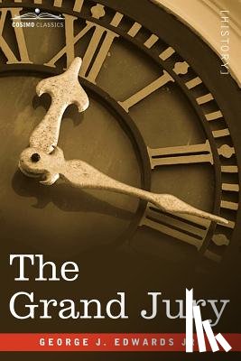 Edwards, George J - The Grand Jury