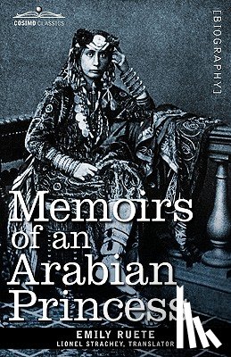 Ruete, Emily - Memoirs of an Arabian Princess