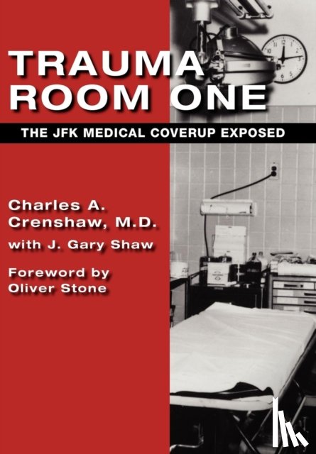 Crenshaw, Charles a, Shaw, J Gary - Trauma Room One
