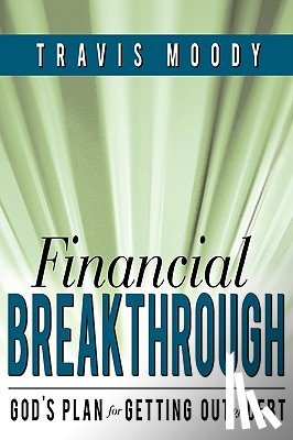 Moody, Travis - Financial Breakthrough