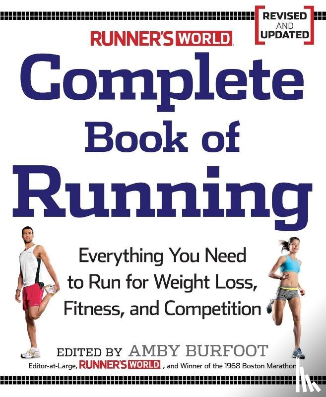 Editors of Runner's World Maga - Runner's World Complete Book of Running