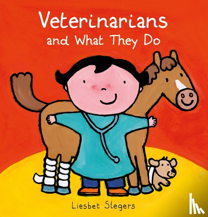 Slegers, Liesbet - Veterinarians and What They Do