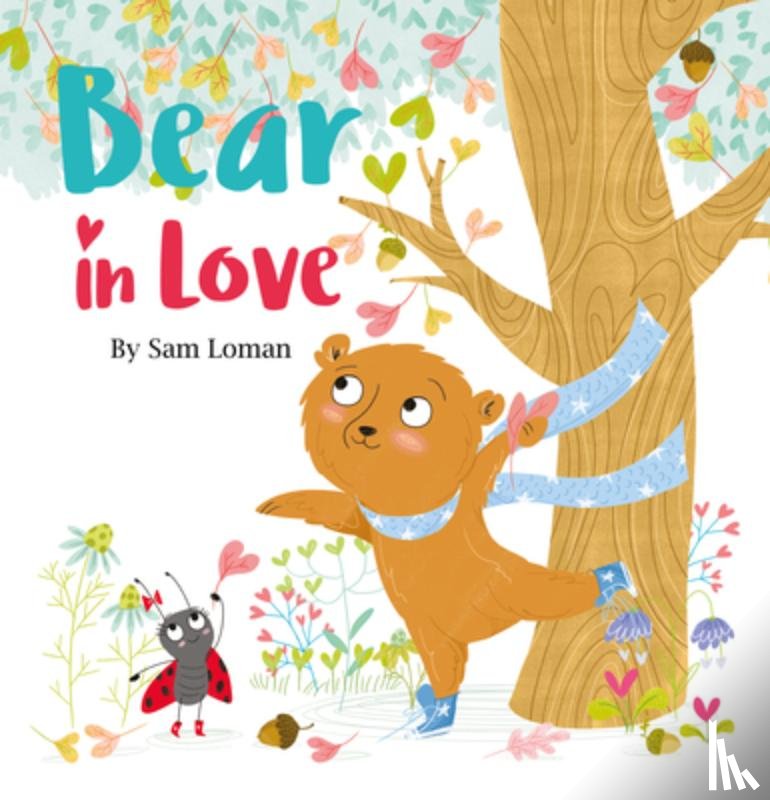 Loman, Sam - Bear in Love