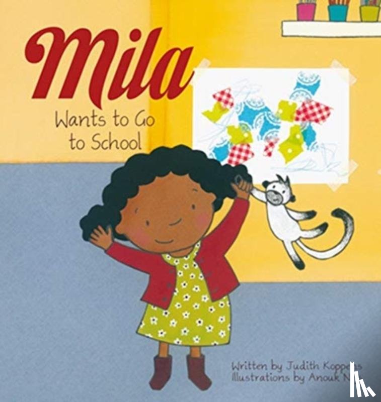 Koppens, Judith - Mila Wants to Go to School
