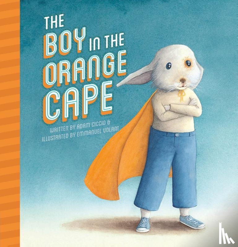 Ciccio, Adam - The Boy in the Orange Cape