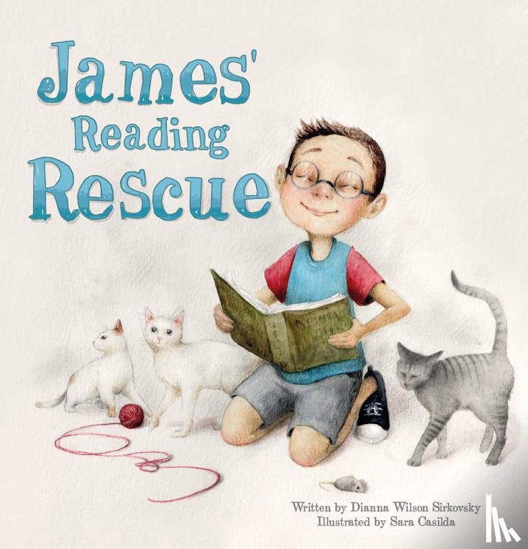Wilson, Dianna - James' Reading Rescue