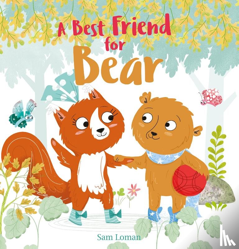 Loman, Sam - A Best Friend for Bear