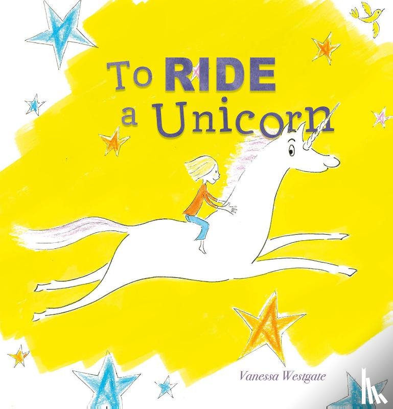 Westgate, Vanessa - To Ride a Unicorn