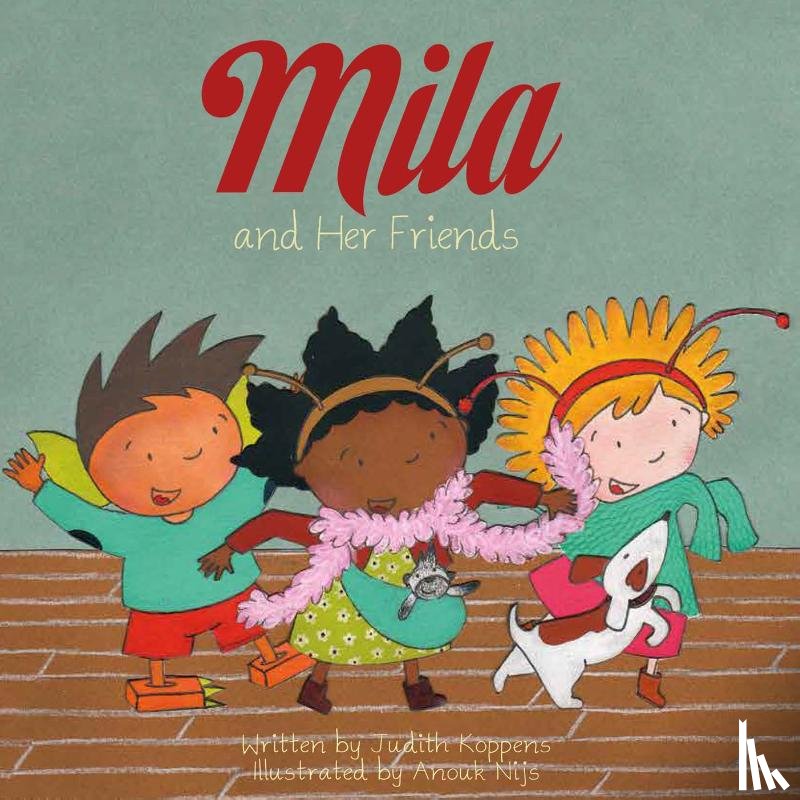 Koppens, Judith - Mila and Her Friends