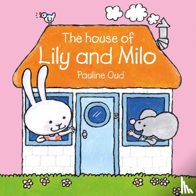 Oud, Pauline - The House of Lily and Milo