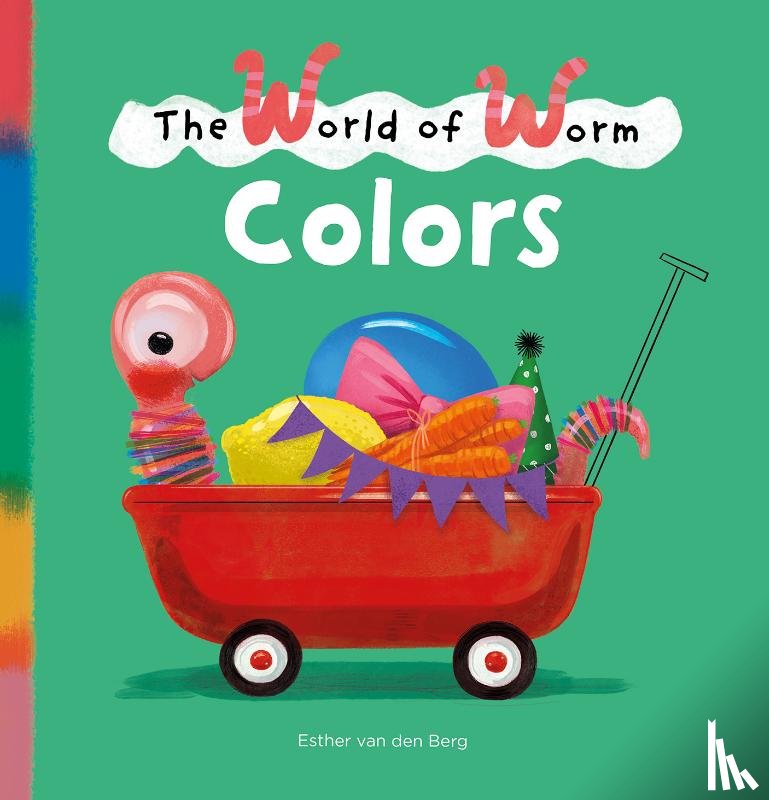 Berg, Esther van den - The World of Worm. Colors