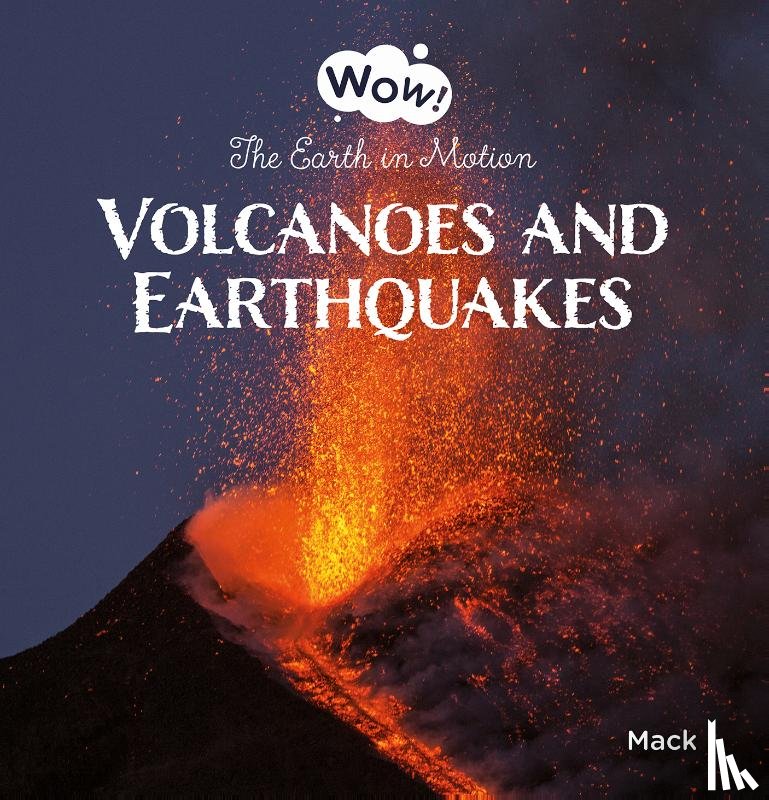 Gageldonk, Mack van - Volcanoes and Earthquakes